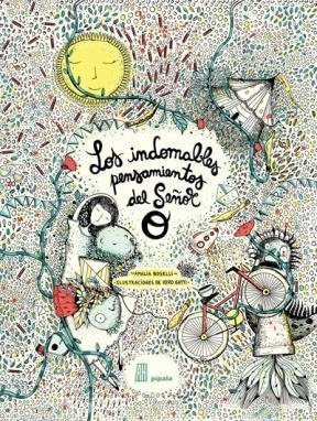 Los Indomables Pensamientos Del Se?or O - Amalia Boselli
