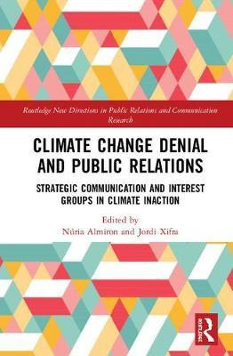 Libro Climate Change Denial And Public Relations : Strate...