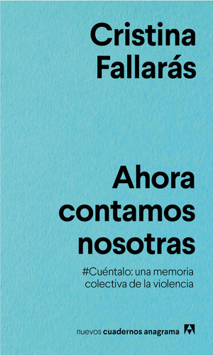 Libro Ahora Contamos Nosotras - Fallarã¡s, Cristina