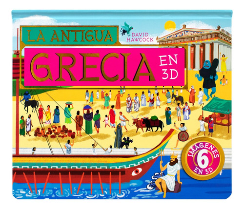 Civilizaciones: La Antigua Grecia En 3d - Hawcok, David