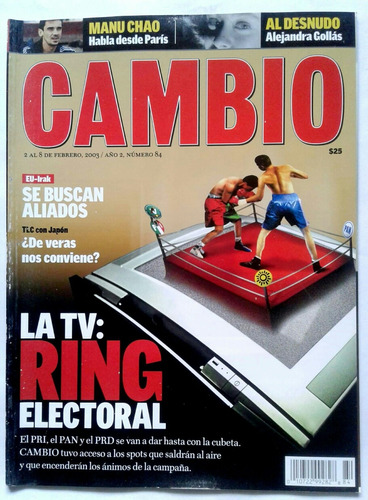Revista Cambio Tv Elector Manu Chao Alejandra Reforma Arbol