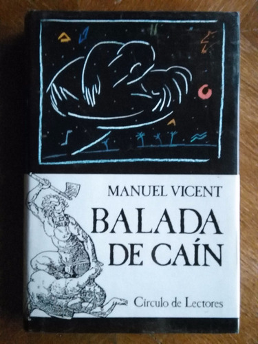 Manuel Vicent - Balada De Caín