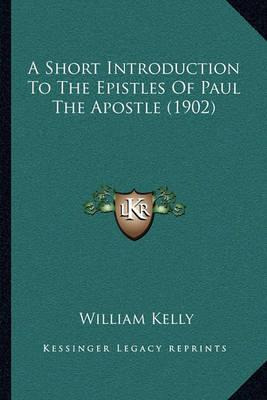 Libro A Short Introduction To The Epistles Of Paul The Ap...