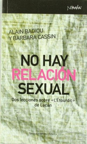 Libro No Hay Relación Sexual. Dos Lecciones Sobre  L´etourd