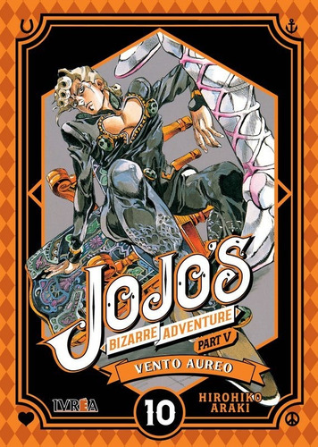 Jojos Bizarre Adventure Parte 5: Vento Aureo 10 Manga Ivrea