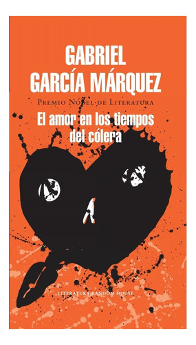 Libro Amor En Los Tiempos Del Colera, El (est /gabriel Garc