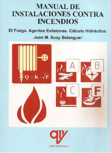 Libro Manual De Instalaciones Contra Incendios De Juan Migue