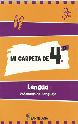 Mi Carpeta De 4 Lengua Practicas Del Lenguaje **promo ** - M