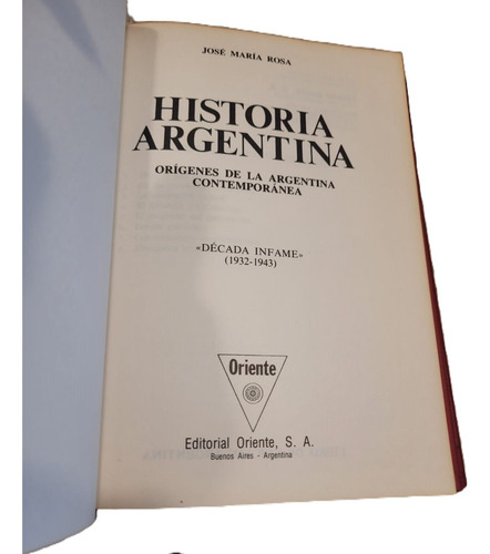 Historia Argentina José María Rosa ( Tomo 13) (Usado)
