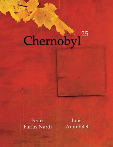 Chernobyl 25: Volume 1