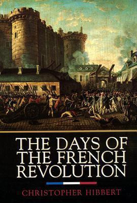 Libro Days Of The French Revolution : Quill, 1350 Ave Of ...