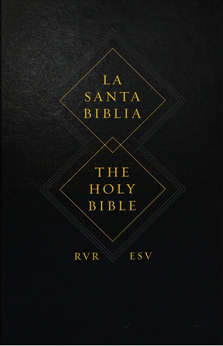 Spanish English Parallel Bible-pr-rvr 1960/esv Nuevo
