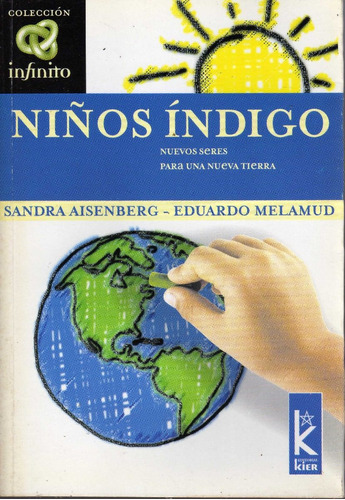 Niños Indigo. Aisenberg-melamud