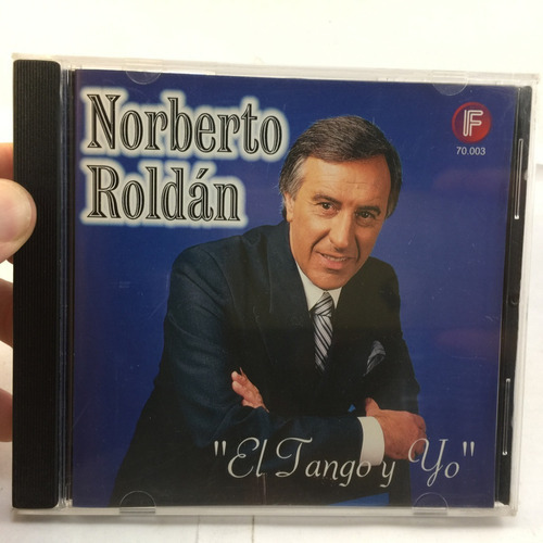 Norberto Roldan - El Tango Y Yo - Cd 