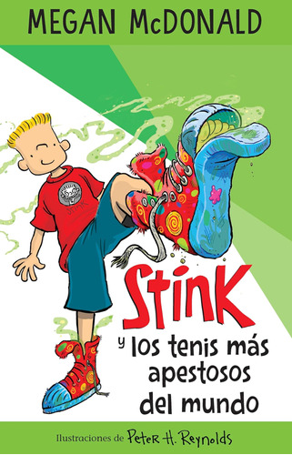 Libro: Stink Y Los Tenis Más Apestosos Del Stink And The