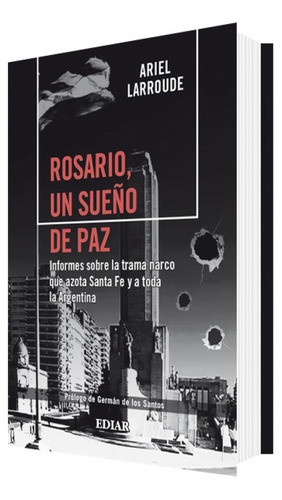 Rosario, Un Sueño De Paz