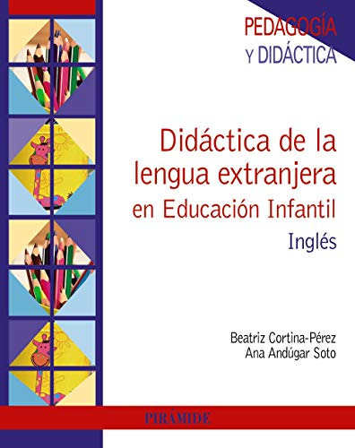 Didáctica De La Lengua Extranjera En Educación Infantil : In