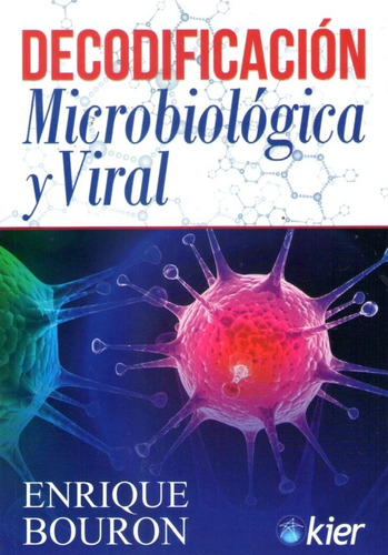 Decodificación Micriobiológica Y Viral Enrique Bouron