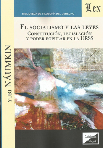 El Socialismo Y Las Leyes Náumkin 