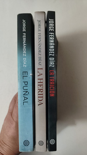 El Puñal,la Herida,la Traicion-jorge Fernandez Diaz-(86) (Usado)