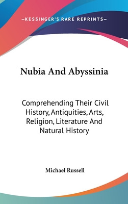 Libro Nubia And Abyssinia: Comprehending Their Civil Hist...