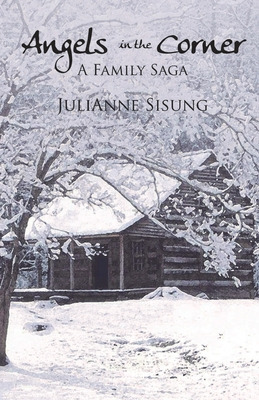 Libro Angels In The Corner: A Family Saga - Sisung, Julia...
