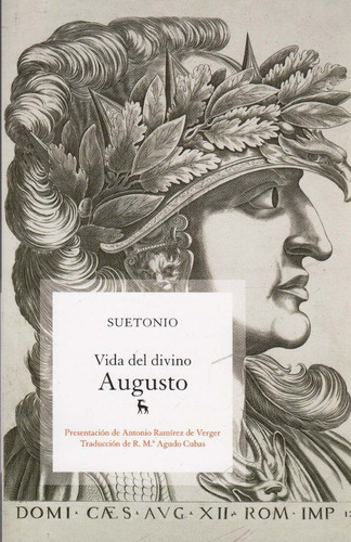 Libro: Vida Del Divino Augusto / Suetonio