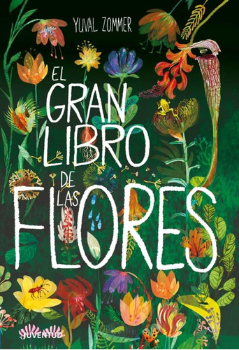 Gran Libro De Las Flores, El  - Zommer, Yuval