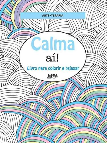Calma Aí!, De L± Es. Editora L±, Capa Mole, Edição 1 Em Português