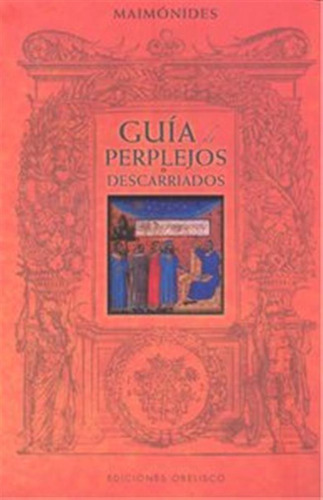Guia De Perplejos O Descarriados,la - Maimonides
