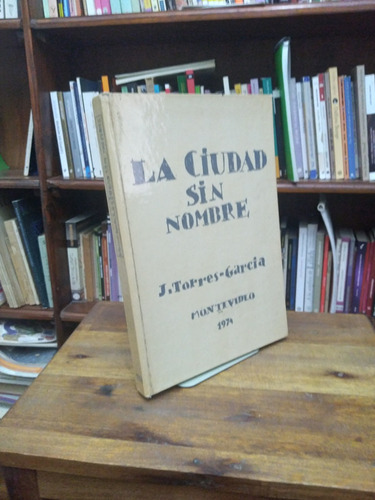 La Ciudad Sin Nombre - Torres Garcia (b)