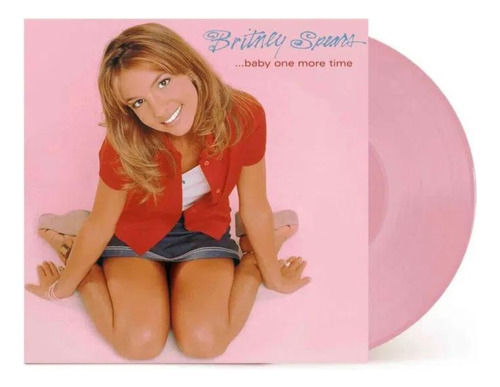 Britney Spears  ...baby One More Time. Vinilo Edicion Limi
