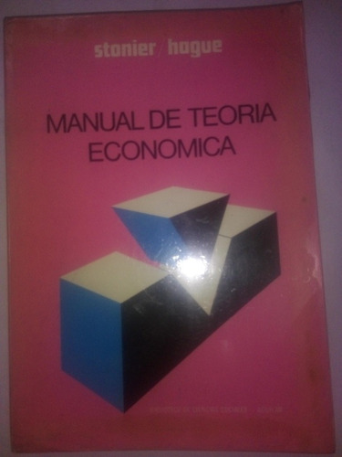 Manual De Teoría Económifa Stonier / Hague Ed Aguilar