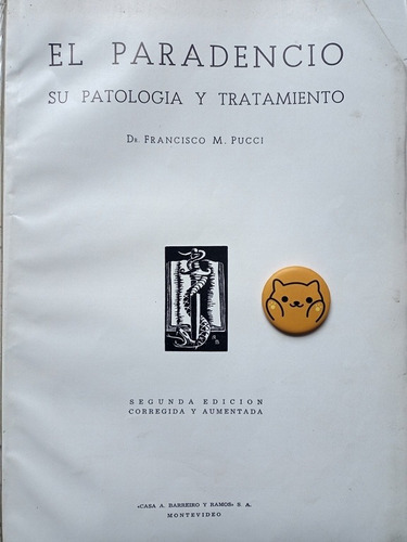 Libro El Paradencio: Su Patologia Y Tratamiento Pucci 124a2