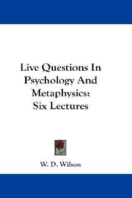 Libro Live Questions In Psychology And Metaphysics : Six ...