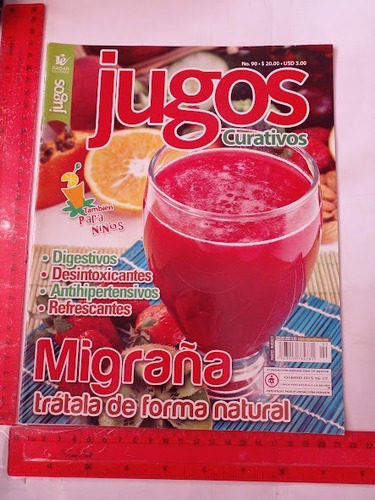 Revista Jugos Curativos No 90 Junio 2010