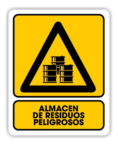 Señalamiento Almacén De Residuos Peligrosos 35x50