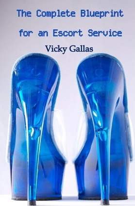 Libro The Complete Blueprint For An Escort Service - Vick...