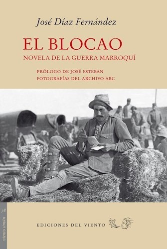 El Blocao, De José Díaz Fernández. Editorial Ediciones Del Viento (w), Tapa Blanda En Español