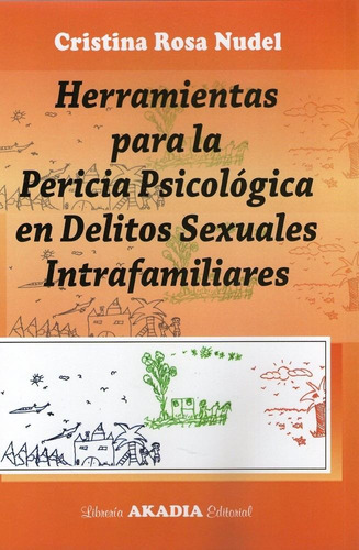 Herramienta Pericia Psicologica En Delitos Sexuales Intrafam