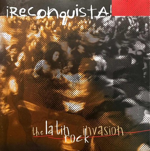 Cd Reconquista The Latin Rock Invasion Cuca Fabulosos Fobia