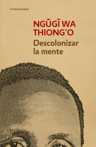 Descolonizar La Mente - Wa Thiongo,ngugi