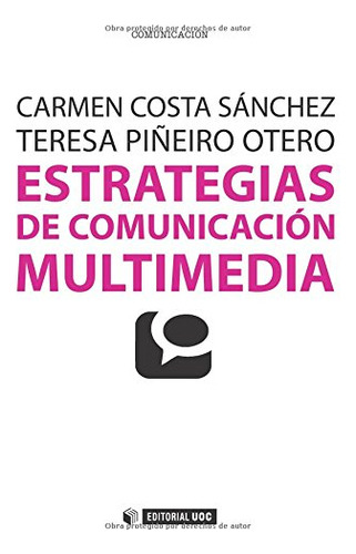 Libro Estrategias De Comunicacion Multimedia  De Costa Sanch