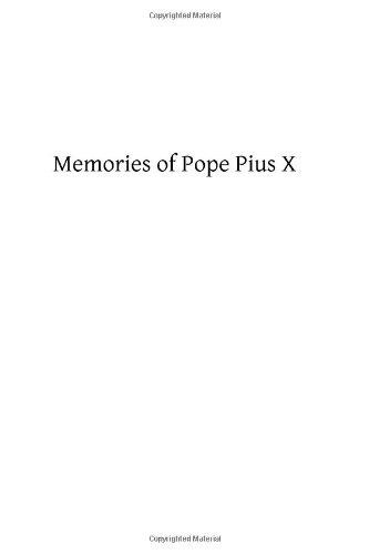 Memories Of Pope Pius X