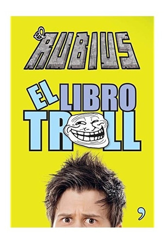 El Rubius El Libro Troll Youtuber