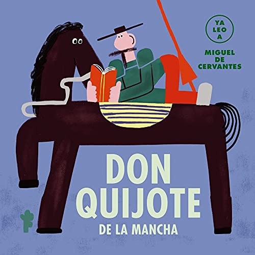 Libro Don Quijote De La Mancha (ya Leo A) De Miguel De Cerva