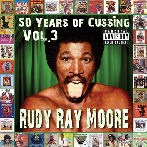 Rudy Ray Moore 50 Años De Palabrotas, Vol. 3, Cd