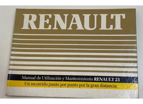 Manual Del Usuario Guantera Renault 21 Desde 1992