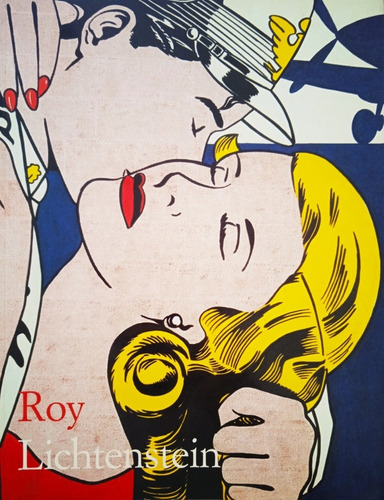 Roy Lichtenstein (biografía Artística) / Janis Hendrickson