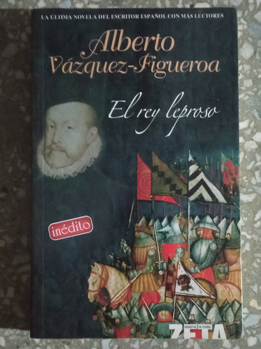 El Rey Leproso - Alberto Vazquez - Figueroa